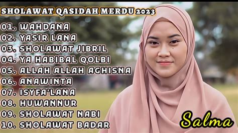 Wahdana Sholawat Qasidah Merdu Penenang Hati 2023 Youtube