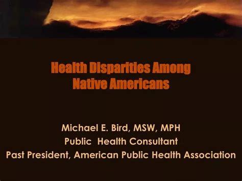 Ppt Health Disparities Among Native Americans Powerpoint Presentation Id6796401