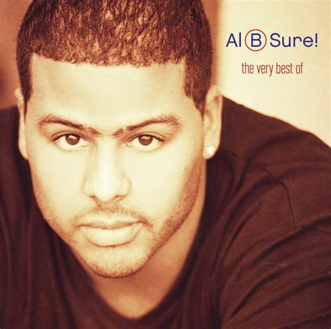Al B. Sure! - The Very Best Of Al B. Sure! | iHeartRadio