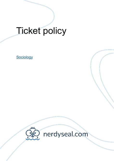 Ticket Policy 178 Words Nerdyseal