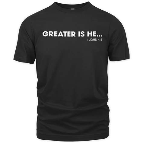 Greater Is He Mens Christian T Shirt Creativity Faith