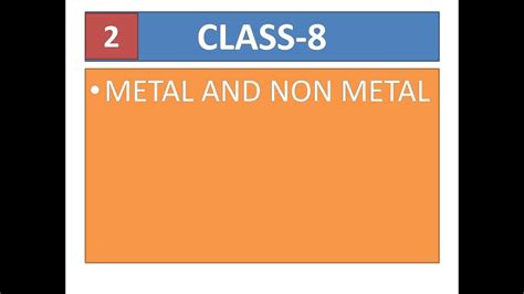 Metal And Non Metal Part 2 Class 8 Youtube