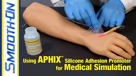 Using Aphix Silicone Adhesion Promoter For Medical Simulation Applications Youtube