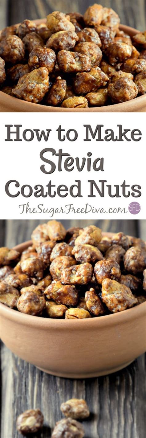 When you want something sweet. How to Make Stevia Coated Nut This #recipe for nits with # ...