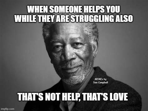 Morgan Freeman Memes Imgflip