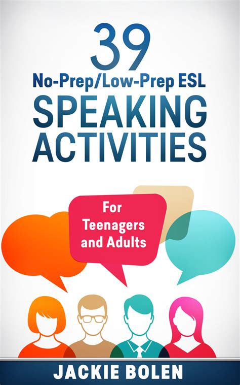Low Prep Esl Speaking Activities For Teenagers And Adults Esl Speaking