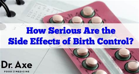 6 Serious Birth Control Pills Side Effects Read 3 Dr Axe