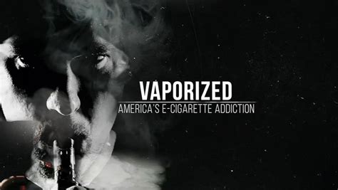 Cnbc Documentaries Vaporized Americas E Cigarette Addiction Tv