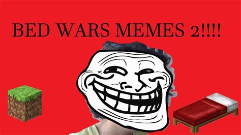 Minecraftbed Wars Com Memes 2 Youtube