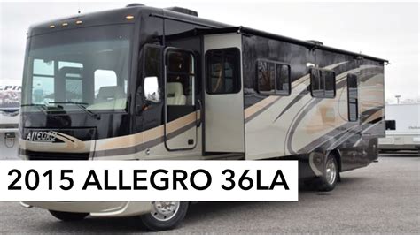 2015 Tiffin Allegro 36la Class A Gas Motorhome Youtube