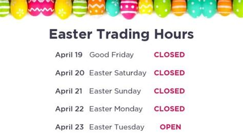 Easter Trading Hours Rca