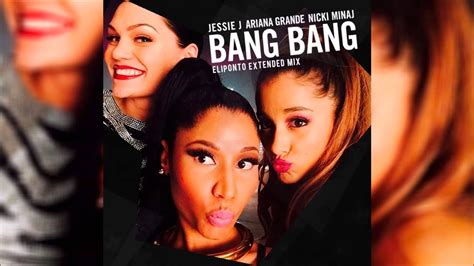 Jessie J Bang Bang Feat Ariana Grande And Nicki Minaj Eliponto