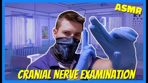 ASMR Rude Cranial Nerve Examination Doctor Roleplay Chaotic YouTube
