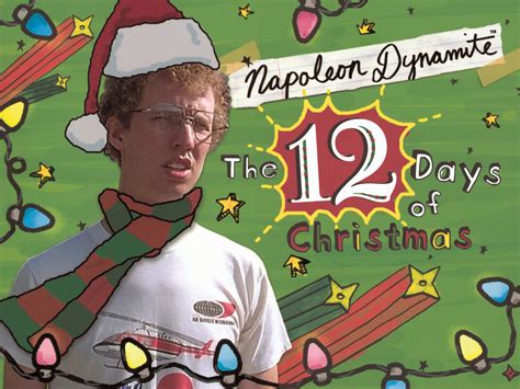 Napoleon Dynamites The Twelve Days Of Christmas Book By Napoleon