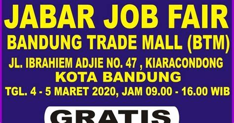 Lowongan kerja pt united tractors tbk. Hadirilah Jabar Job Fair Bandung Trade Mall 4 - 5 Maret ...