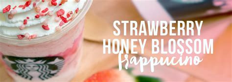 Starbucks Brings New Strawberry Honey Blossom Créme Frappuccino To The