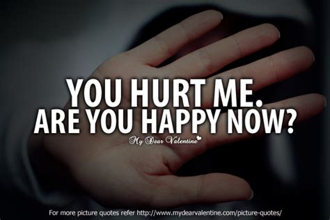 A gentleman is one who never hurts anyone's feelings unintentionally. You Hurt Me. Are You Happy Now! ~ Love Quote ...
