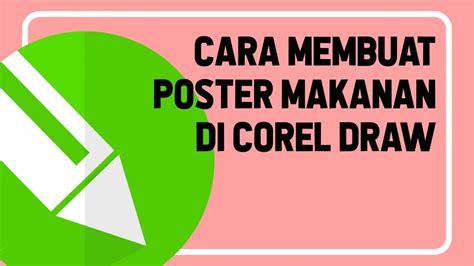 Harus menarik dan bagus untuk dilihat. Cara membuat poster makanan di Corel Draw | Desain Grafis ...