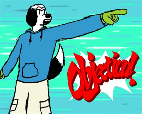 Objection By Schochioman On Deviantart