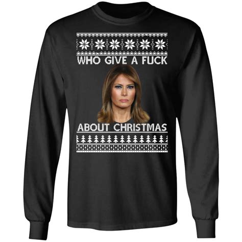 Melania Trump Who Give A Fuck About Christmas Sweater Cheeks Apparel