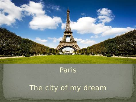 The City Of My Dream английский язык презентации