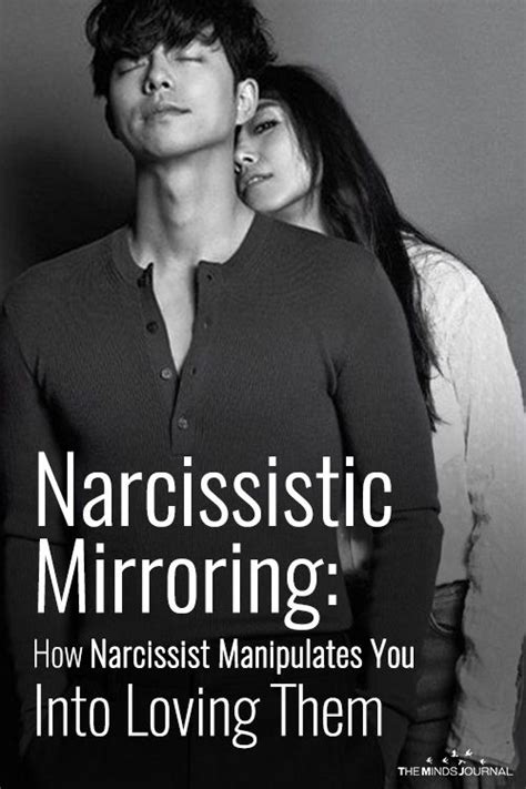 Narcissist Mirroring How Narcissist Manipulates You Into Loving Them