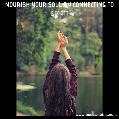 Nourish Your Soul By Connecting To Spirit Whatsapp Dp Images Hd Best