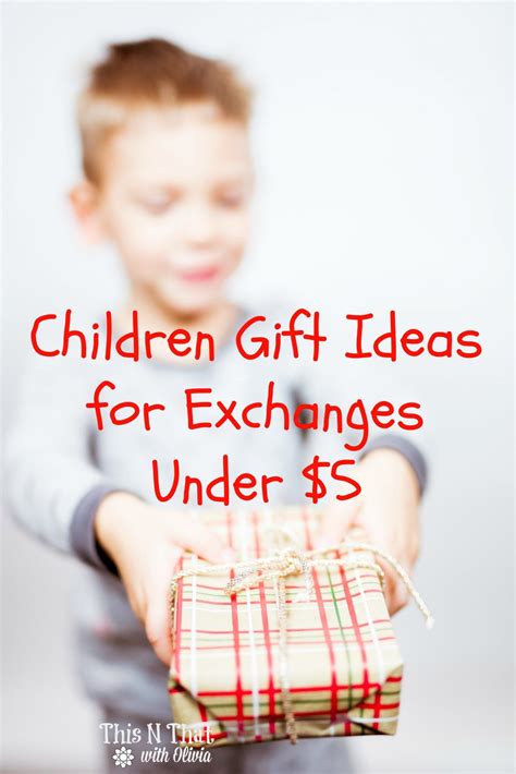 Maybe you would like to learn more about one of these? Children's Gift Exchange Ideas! #Gift #Exchange #Children ...