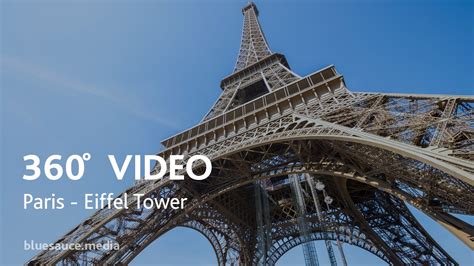 360 Video Paris Eiffel Tower Youtube