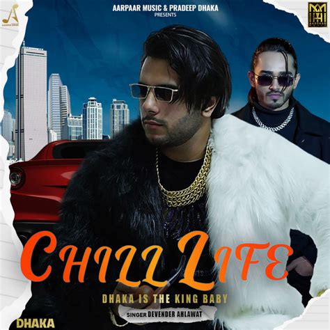 Chill Life Single By Pradeep Dhaka Spotify