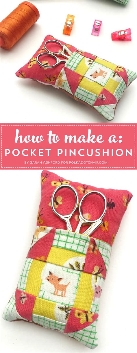 How To Make Your Own Pincushion With A Pocket The Polka Dot Chair