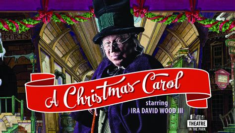 Theatre In The Park A Christmas Carol Tickets Event Dates And Schedule