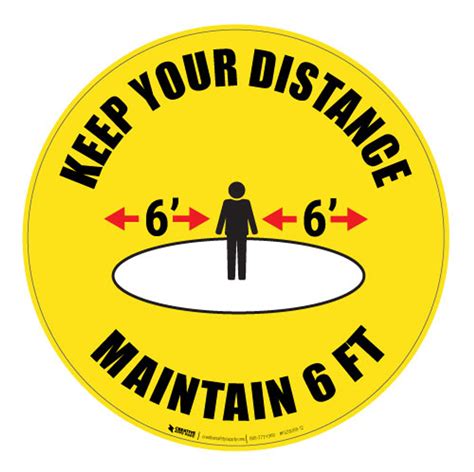 Keep Your Distance Maintain 6 Floor Sign Creative Safety Supply