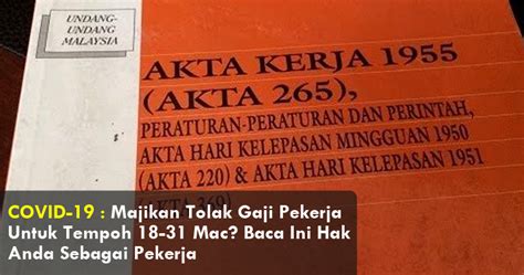 Hak pekerja dan majikan di malaysia undang2 dan akta kerja 1955 hanya terpakai kepada pekerja di semenanjung malaysia dan kementerian sumber manusia sentiasa memantau isu pemberhentian pekerja yang majikan. COVID-19 : Majikan Tolak Gaji Pekerja Untuk Tempoh 18-31 ...