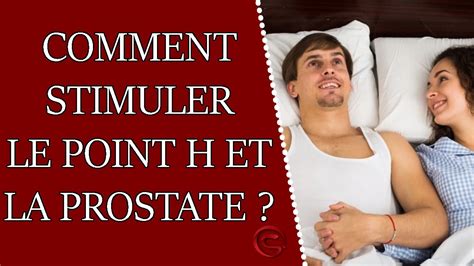 Comment Stimuler Le Point H Pour Un Orgasme Masculin De La Prostate Youtube