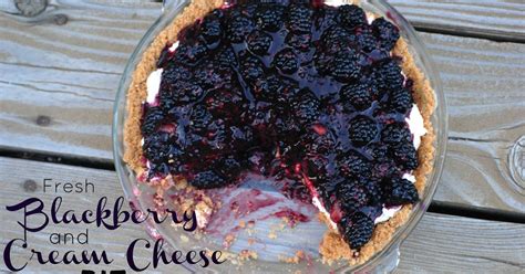 The Farm Girl Recipes Fresh Blackberryor Peach And Cream Cheese Pie