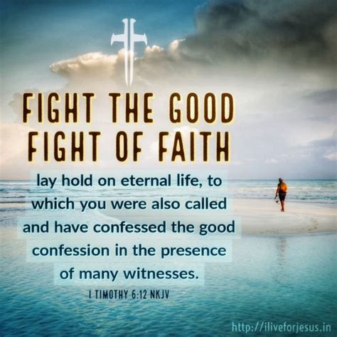 Good Fight Of Faith I Live For Jesus