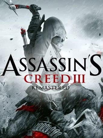 Assassin S Creed Iii Remastered Uplay Key Pc