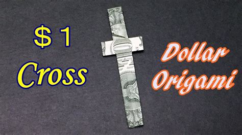 Dollar Origami Cross How To Make Cross Out Of 1 Bill Easy Money