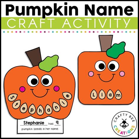 Pumpkin Name Craft Activity Crafty Bee Creations