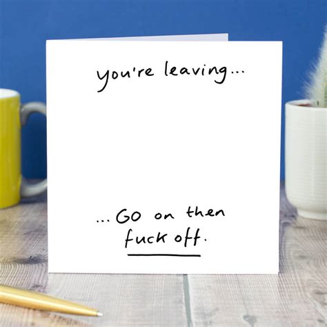 You're Leaving… Card By Cardinky | notonthehighstreet.com