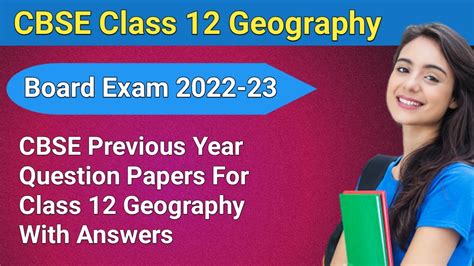 Cbse Previous Year Question Papers For Class 12 Geography With Answers