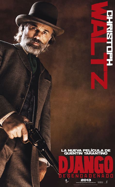 Christoph Waltz Es El Dr King Schultz En Django Desencadenado La