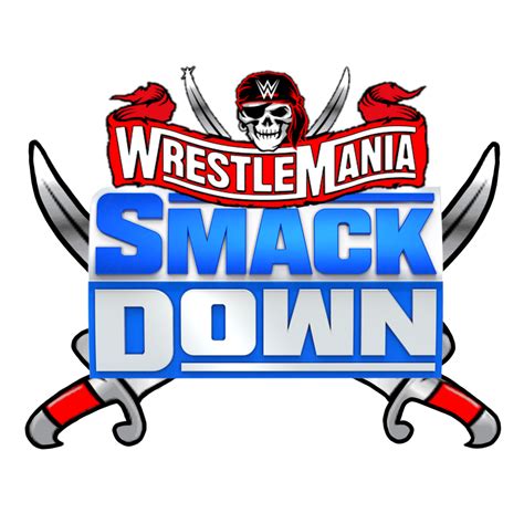 Wwe Wrestlemania Edition Smackdown Logo Png 2021 By Chxzzyb On Deviantart