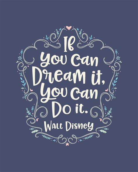 Printable Art If You Can Dream It You Can Do It Walt Disney