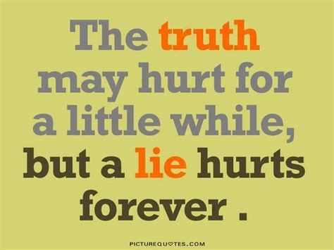 Truth Hurts Quotes And Sayings