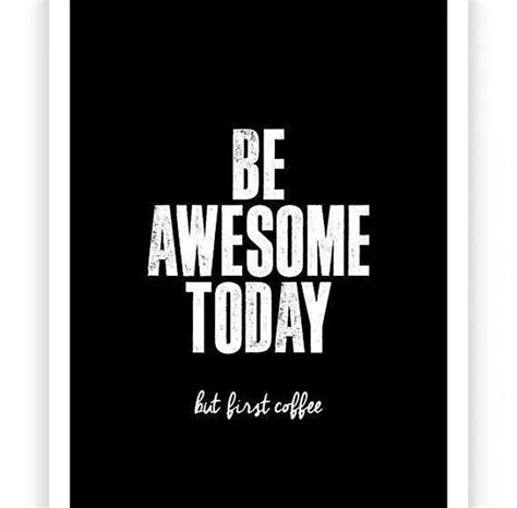 Be Awesome Today Pictures Photos And Images For Facebook