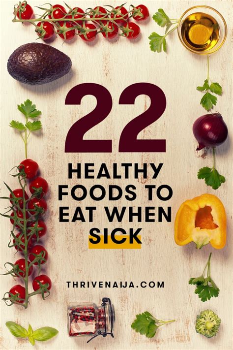22 healthy foods to eat when sick thrivenaija