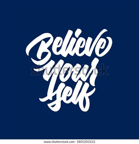 Believe Yourself Hand Drawn Poster Design Stock Vector Royalty Free