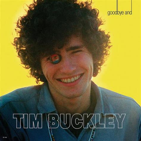 Tim Buckley Goodbye And Hello Music Review By Sean Trane